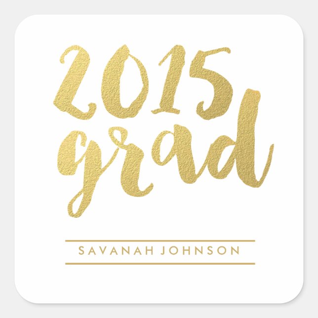 Chic Gold Script | 2015 Graduate Sticker (Vorderseite)