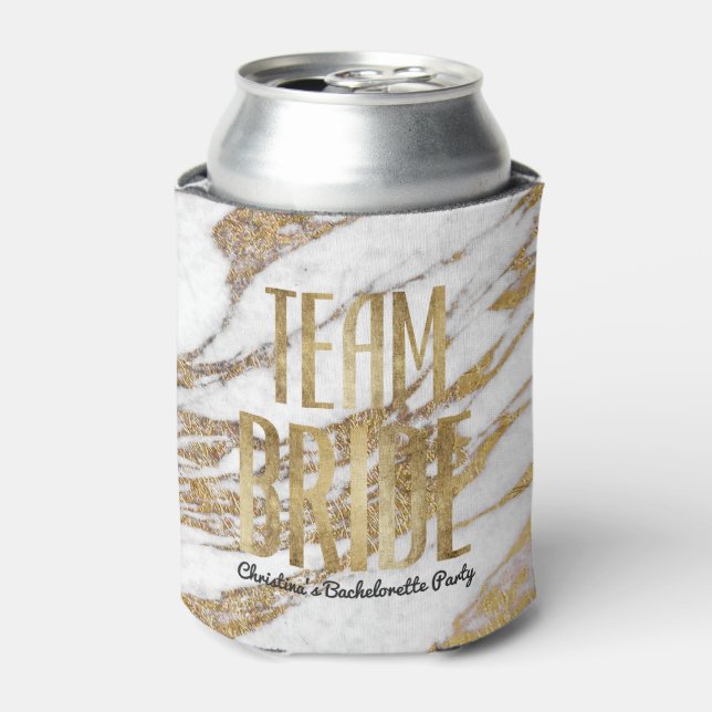 Chic Gold und White Marble Team Bride Bachelorette Dosenkühler (Kanne Vorderseite)