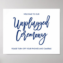 Chic Hand Letter Wedding Unplugged Zeremony Sign Poster