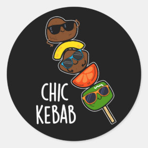 Chic Kebab Lustiger Schisch Kebab Wortwitz Dunkler Runder Aufkleber