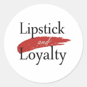 Chic Lippenstift-Schmierung und Loyalität Runder Aufkleber