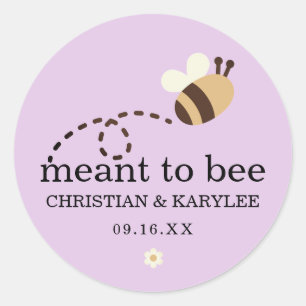 Chic Meant To Bee Hochzeit Runder Aufkleber