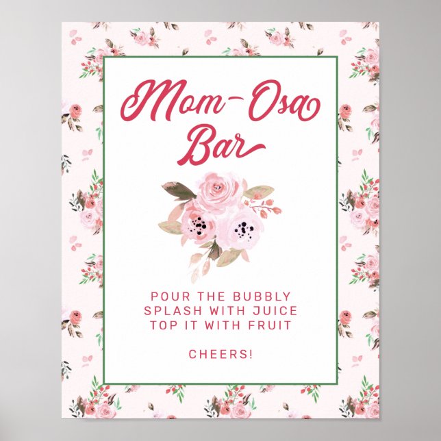 Chic Pink Floral Mama-Osa Bar Baby Duschzeichen Poster (Vorne)