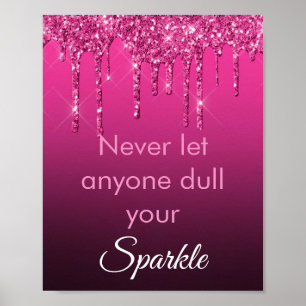 Chic Pink Glitter Sparkle Motivations Luxus Poster