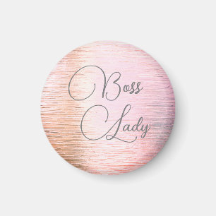 Chic Pink Mattiert Glass Boss Lady Magnet