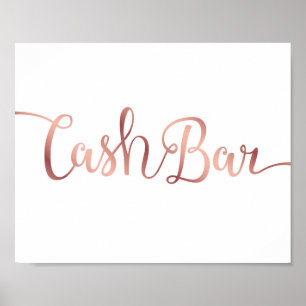 Chic Rose Gold CASH BAR Sign Print Poster