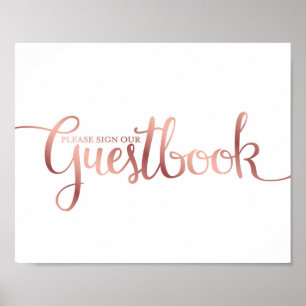 Chic Rose Gold SIGN UNSERE GÄSTEBUCHABBILDUNG Poster