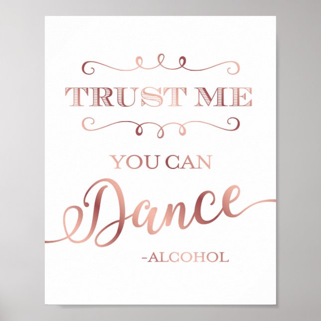 Chic Rose Gold TRUST ME SIE KÖNNEN Sign Print Poster (Vorne)
