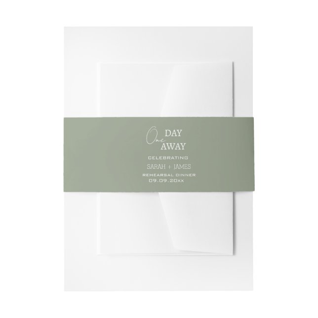 Chic Sage One Day Away Probe Dinner Hochzeit Einladungsbanderole (Vorderseite Beispiel)