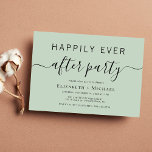 Chic Sage Wedding After Party Einladung<br><div class="desc">Chic Salbeigrün Einladung für Ihre Hochzeit nach dem Party. "Happily Ever After Party" wurde in einer Mischung aus einfacher Typografie und einem modernen Drehbuch mit Swashes geschrieben.</div>