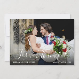 Chic Script Wedding Foto für immer dankbar Dankeskarte