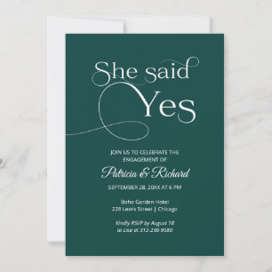 Chic She Said Yes Verlobungsfeier-Einladung Ankündigung