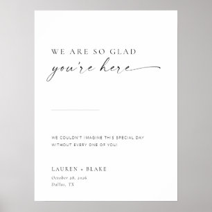 Chic + Simple Modern Script Glad Sie sind hier Sig Poster