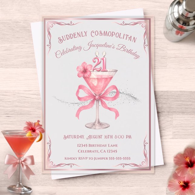 Chic Suddenly Cosmopolitan 21. Geburtstag Acryleinladungen (Celebrate a milestone 21st birthday in ultra-chic style with this 'Suddenly Cosmopolitan' Invite)
