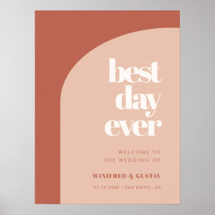 Chic terracotta Best Day Ever Wedding Willkommen Poster