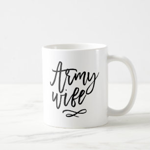 Chic Typografie - Ehefrau der Armee Kaffeetasse
