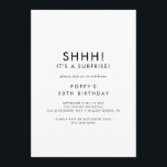 Chic Typografy Surprise Party Einladung<br><div class="desc">Diese schicke Typografie Überraschung Party Einladung ist perfekt für ein modernes Event. Das einfache Design zeichnet sich durch klassisch minimalistische schwarz-weiße Typografie mit einem rustikalen Bohustempfinden aus. Anpassbar in jeder Farbe. Behalt das Design minimal und elegant, wie es ist, oder personalisiere es durch Hinzufügen von eigenen Grafiken und Kunstwerken. Diese...</div>