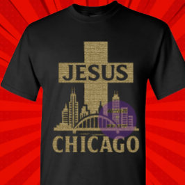 Chicago - Christlich T-Shirt
