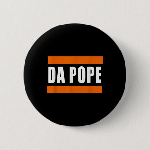 Chicago Da Pope Funny Spaß Button