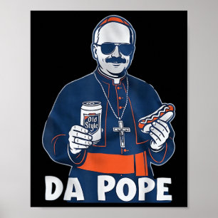 Chicago Da Pope Funny Spaß Katholisch Poster