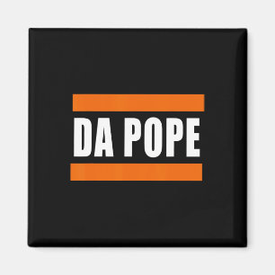 Chicago Da Pope Funny Spaß Magnet