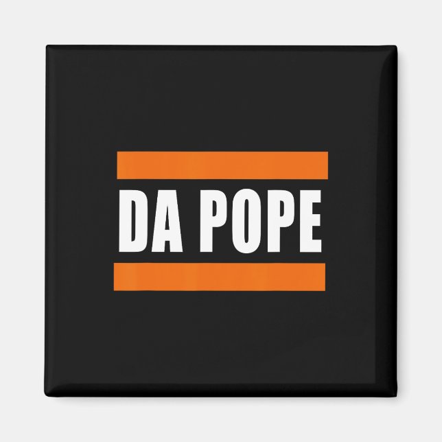 Chicago Da Pope Funny Spaß Magnet (Vorne)