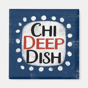 Chicago Deep Dish Kühlschrank Magnet
