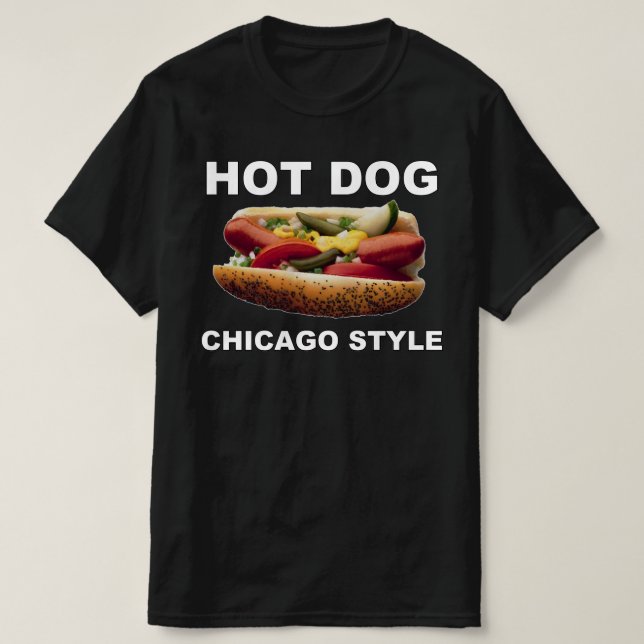 Chicago Style Hot Dog T-Shirt (Design vorne)