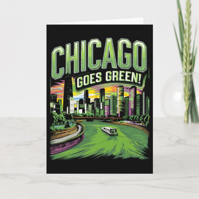 Chicago wird grün am St. Patrick's Day Karte (Vorderseite)
