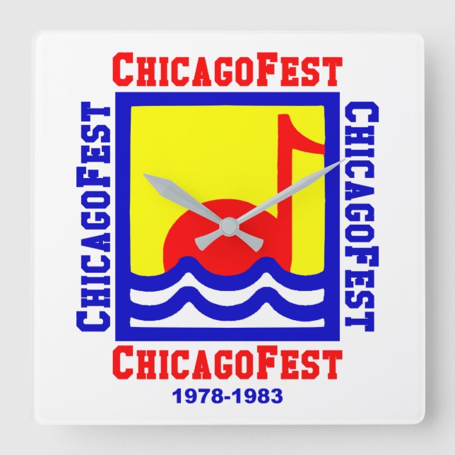 ChicagoFest, Chicago IL (1978-1983) Quadratische Wanduhr (Vorderseite)