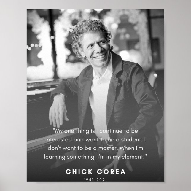 Chick Corea Zitat Poster (Vorne)