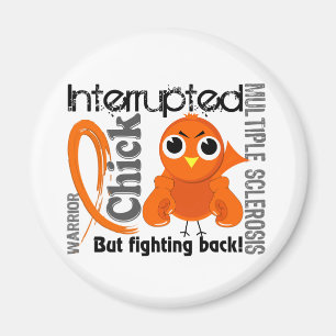 Chick Interrupted 3 Multiple Sklerose MS Magnet