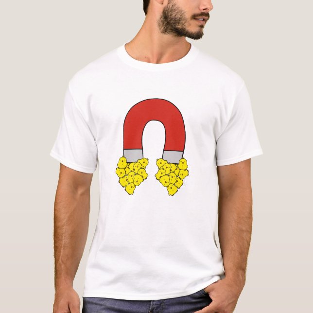 Chick Magnet T-Shirt (Vorderseite)