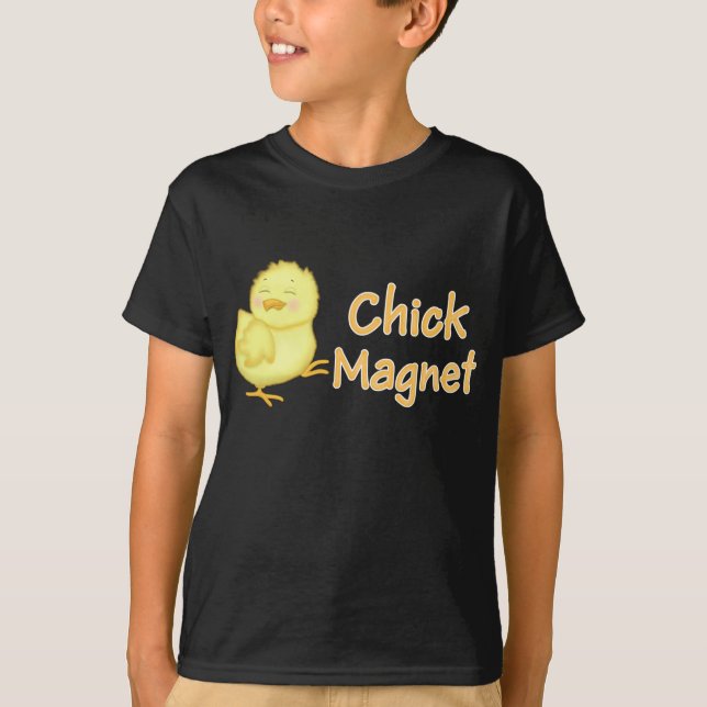 Chick Magnet T-Shirt (Vorderseite)