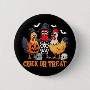 Chick Or Treat Lustiger Hühner Halloween Kostüm Ch Button