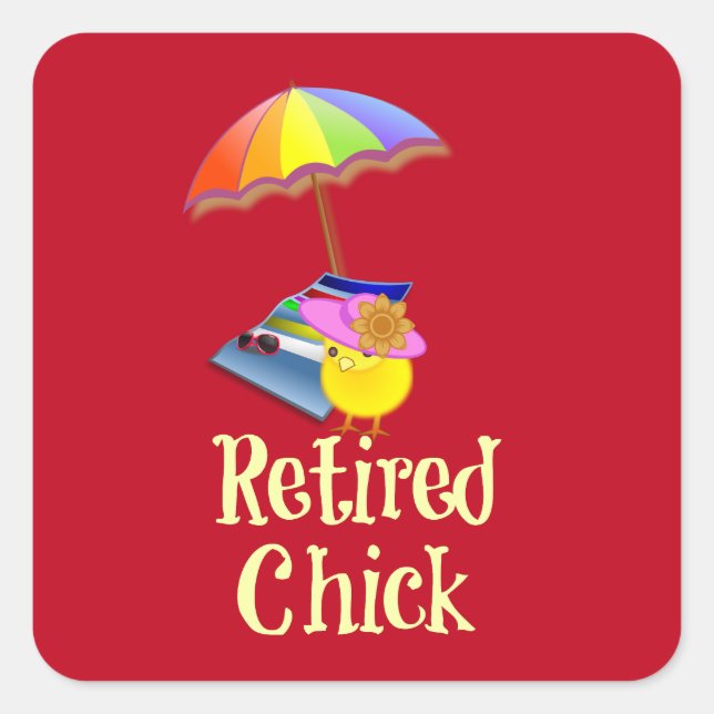 Chick retraité, oh si mignon... Sticker carré (Devant)