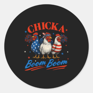 Chicka Boom Funny Patriotic Chicken 4. Ju Runder Aufkleber