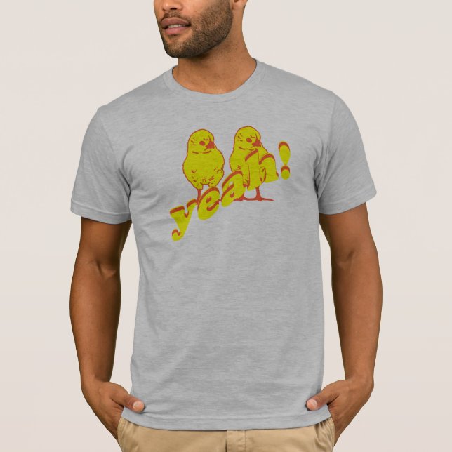 Chicka Chicka ja! T-Shirt (Vorderseite)