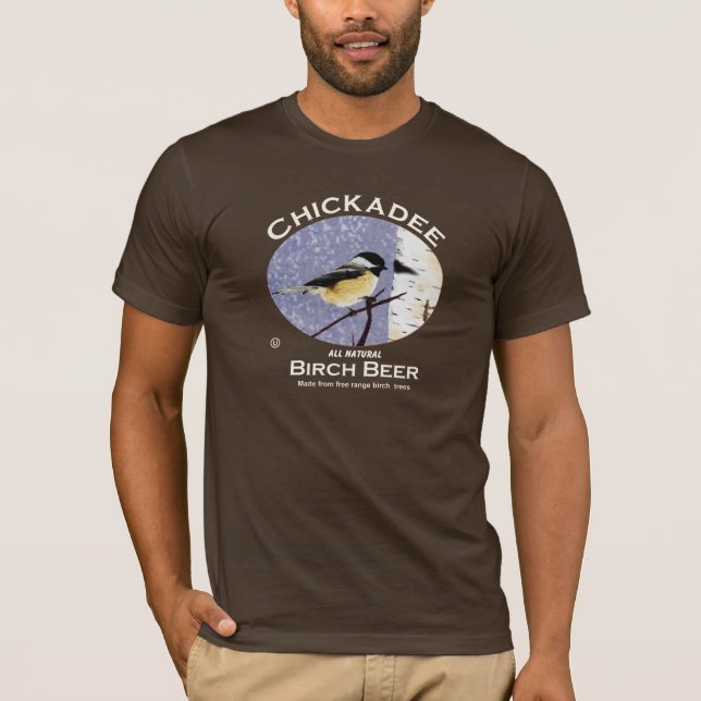 Chickadee Birch Beer T-Shirt (Vorderseite)