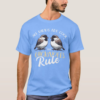 Chickadees Rule Bird Chickadee boy T-Shirt