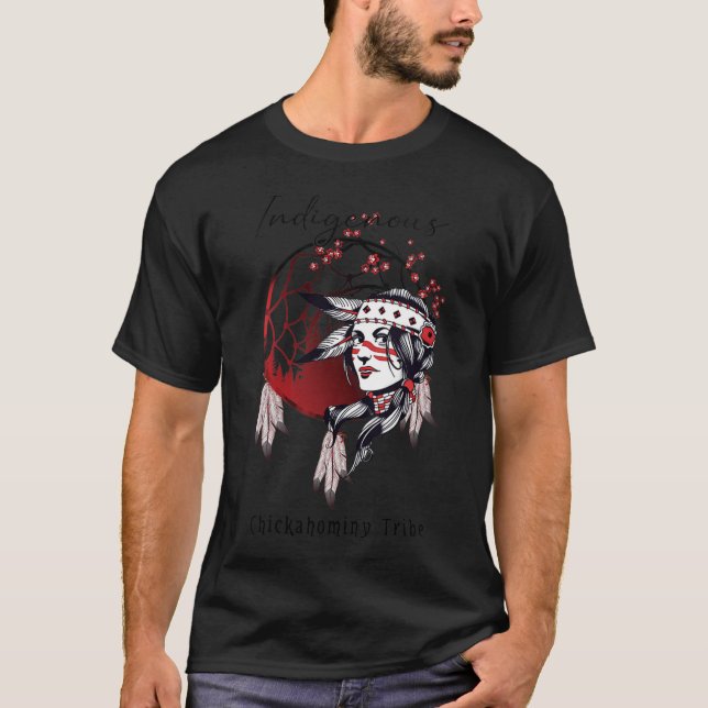 Chickahominy Native Amerikanische Ureinwohner Prou T-Shirt (Vorderseite)