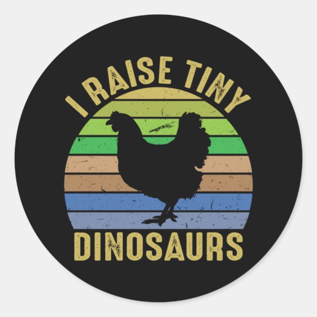 Chicken Art I Raise Tiny Dinosaurs Runder Aufkleber (Vorderseite)