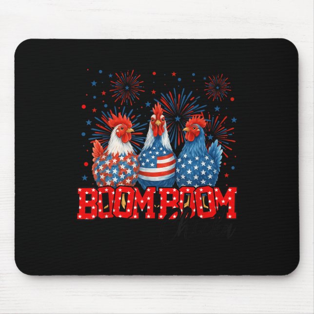 Chicken Boom Boom Funny Patriotic Chicka 4th Of Ju Mousepad (Vorne)
