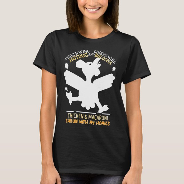 Chicken chillin with m T-Shirt (Vorderseite)