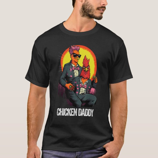 Chicken Daddy Chicken Father Farmer Poultry Father T-Shirt (Vorderseite)