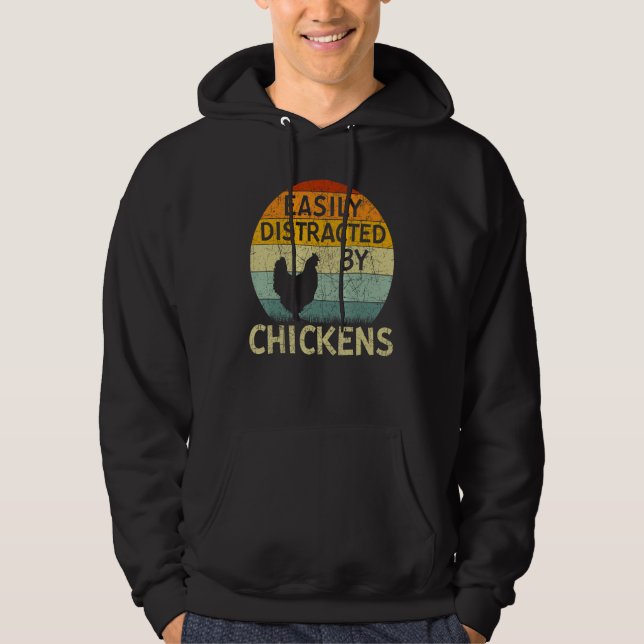 Chicken  Easily Distracted By Chickens Hoodie (Vorderseite)