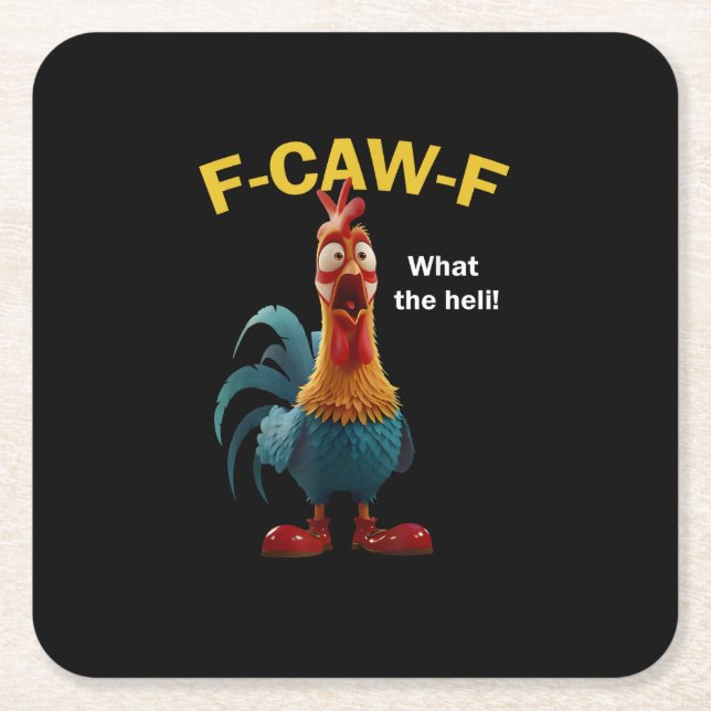 Chicken F-CAW-F F-caw-F Rechteckiger Pappuntersetzer (Vorderseite)