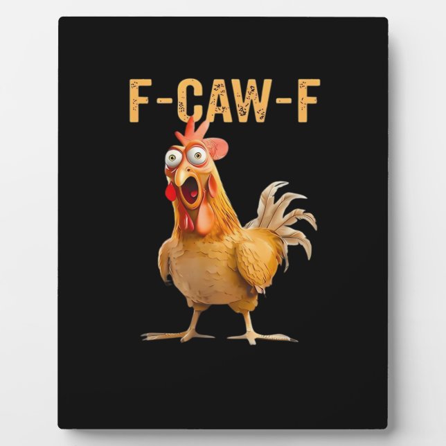 Chicken F-Caw-F Funny Trendy Fotoplatte (Vorderseite)