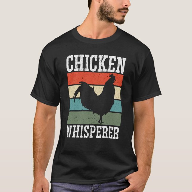 Chicken Farmer Chicken Whisper Farm Animal Poultry T-Shirt (Vorderseite)