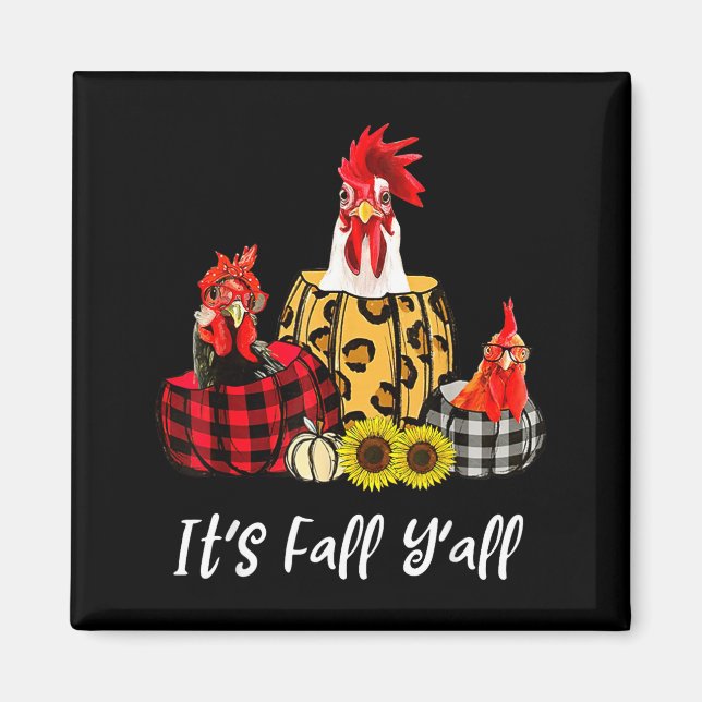 Chicken It's Fall Y'all Leopard Pumpkin Autumn Tha Magnet (Vorne)